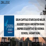 Delhi Capitals Stars David Miller Kuldeep Yadav and Nitish Rana Inspire Students at GD Goenka School Vasant Kunj
